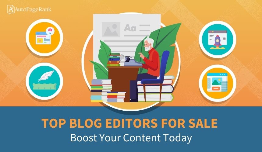 Top Blog Editors for Sale: Boost Your Content Today